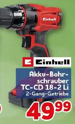 CENTERSHOP Einhell Akku-Bohrschrauber TC-CD 18-2 Li Angebot