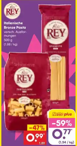 Netto Marken-Discount REY Italienische Bronze Pasta Angebot