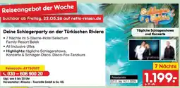 Netto Marken-Discount Deine Schlagerparty an der Türkischen Riviera Angebot