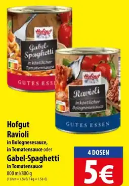 Famila Nord Ost Hofgut Ravioli in Bolognesesauce, in Tomatensauce oder Gabel-Spaghetti in Tomatensauce Angebot