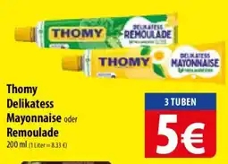 Famila Nord Ost Thomy Delikatess Mayonnaise oder Remoulade Angebot
