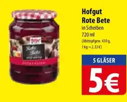 Famila Nord Ost Hofgut Rote Bete Angebot