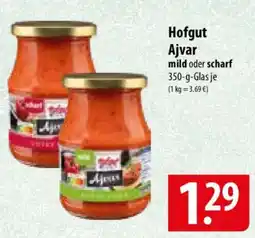Famila Nord Ost Hofgut Ajvar mild oder scharf Angebot