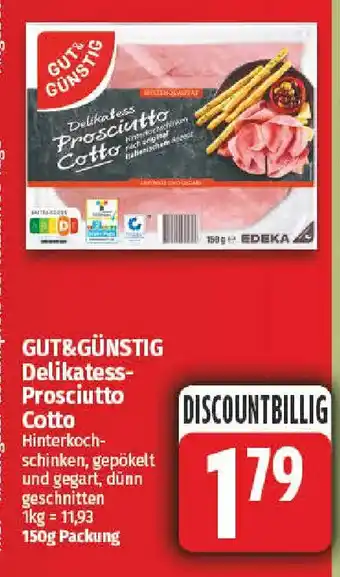 NP Discount GUT&GÜNSTIG Delikatess Prosciutto Cotto Angebot