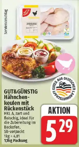 nah & gut GUT&GÜNSTIG Hähnchenkeulen mit Rückenstück Angebot