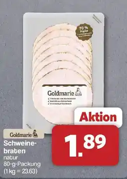 Famila Nord West Goldmarie Schweinebraten Angebot