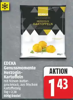 nah & gut EDEKA Genussmomente Herzogin Kartoffeln Angebot
