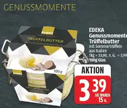 nah & gut EDEKA Genussmomente Trüffelbutter Angebot