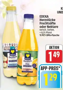nah & gut EDEKA Herzstücke Fruchtsäfte oder Nektare Angebot