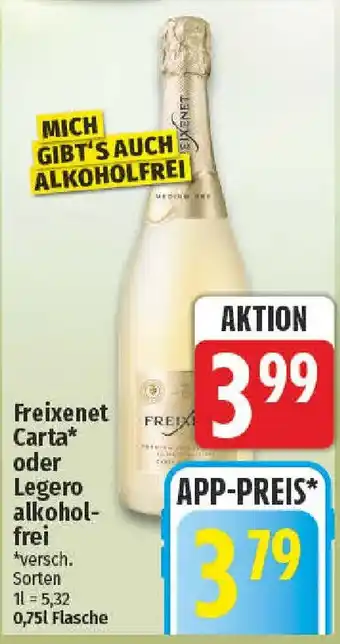 nah & gut Freixenet Carta oder Legero alkoholfrei Angebot