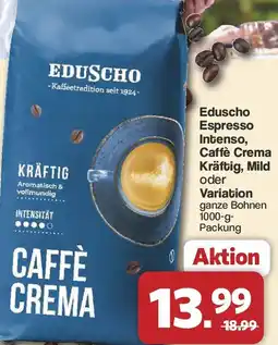 Famila Nord West Eduscho Espresso Intenso, Caffè Crema Kräftig, Mild oder Variation Angebot