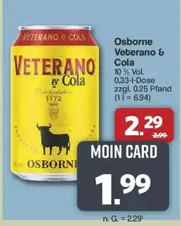 Famila Nord West Osborne Veterano & Cola Angebot