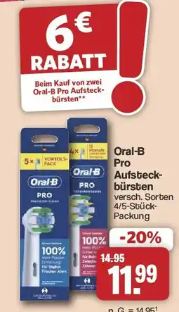 Famila Nord West Oral-B Pro Aufsteckbürsten Angebot