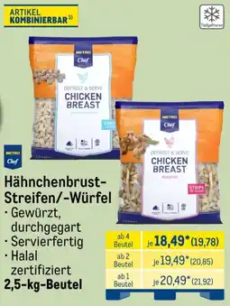 METRO METRO Chef Hähnchenbrust Streifen/-Würfel Angebot