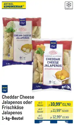 METRO METRO Chef Cheddar Cheese Jalapenos oder Frischkäse Jalapenos Angebot