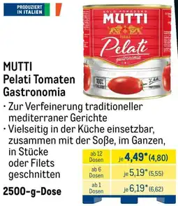 METRO MUTTI Pelati Tomaten Gastronomia Angebot