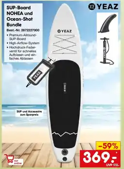 Netto Marken-Discount YEAZ SUP-Board NOHEA und Ocean-Shot Angebot