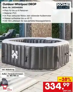 Netto Marken-Discount HOME DELUXE Outdoor-Whirlpool DROP Angebot