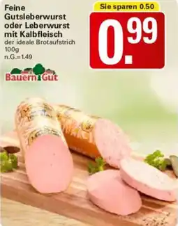 WEZ Feine Gutsleberwurst oder Leberwurst mit Kalbfleisch Angebot