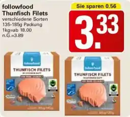 WEZ followfood Thunfisch Filets Angebot
