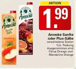 WEZ Amecke Sanfte oder Plus-Säfte Angebot