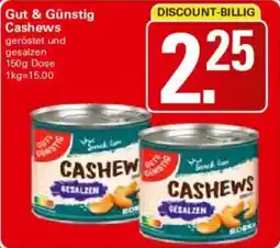 WEZ Gut & Günstig Cashews Angebot