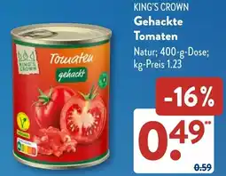 Aldi Süd KING'S CROWN Gehackte Tomaten Angebot