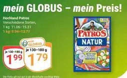 Globus Hochland Patros Angebot