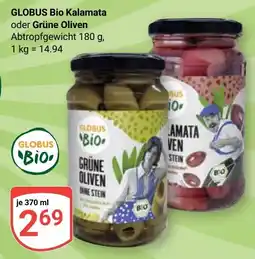 Globus GLOBUS Bio Kalamata oder Grüne Oliven Angebot