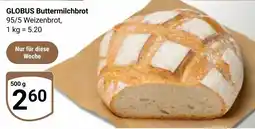 Globus GLOBUS Buttermilchbrot Angebot