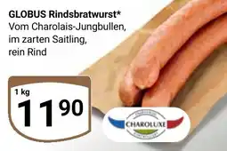 Globus GLOBUS Rindsbratwurst Angebot
