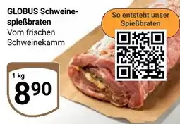 Globus GLOBUS Schweinespießbraten Angebot