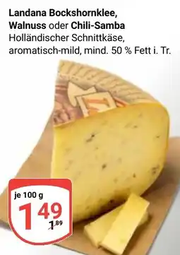 Globus Landana Bockshornklee, Walnuss oder Chili-Samba Angebot