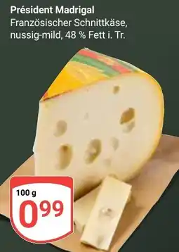 Globus Président Madrigal Angebot