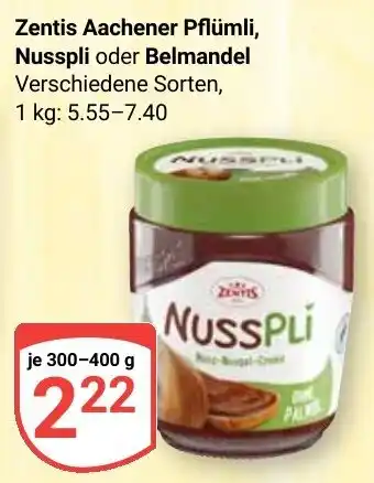 Globus Zentis Aachener Pflümli, Nusspli oder Belmandel Angebot