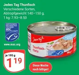 Globus Jeden Tag Thunfisch Angebot