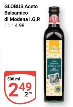 Globus GLOBUS Aceto Balsamico di Modena I.G.P. Angebot