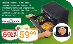 Globus PROFI COOK Heißluft-Fritteuse PC-FR1313H Angebot