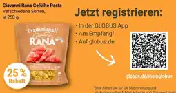 Globus Giovanni Rana Gefüllte Pasta Angebot