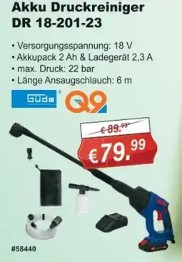 Stabilo Fachmarkt Güde Akku Druckreiniger DR 18-201-23 Angebot