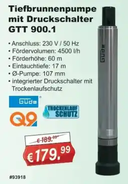 Stabilo Fachmarkt Güde Tiefbrunnenpumpe mit Druckschalter GTT 900.1 Angebot