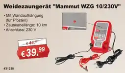 Stabilo Fachmarkt Weidezaungerät "Mammut WZG 10/230V" Angebot