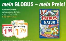 Globus Hochland Patros Angebot
