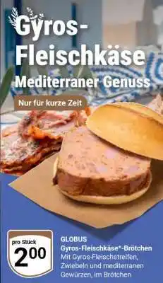 Globus Gyros-Fleischkäse*-Brötchen Angebot