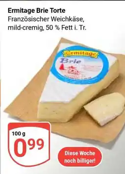 Globus Ermitage Brie Torte Angebot