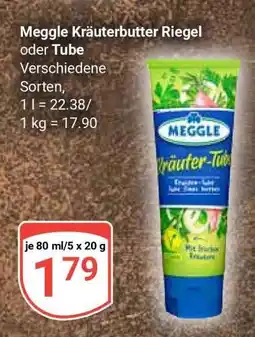 Globus Meggle Kräuterbutter Riegel oder Tube Angebot