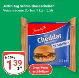 Globus Jeden Tag Schmelzkäsescheiben Angebot
