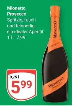 Globus MIONETTO Prosecco Angebot