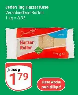 Globus Jeden Tag Harzer Käse Angebot