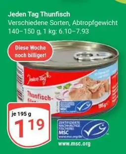 Globus Jeden Tag Thunfisch Angebot